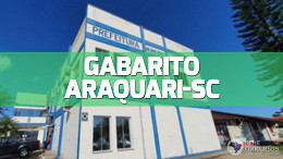 Gabarito Araquari-SC 2024 é divulgado pela Unioeste Gabarito Araquari-SC 2024 é divulgado pela Unioeste