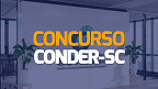 Consórcio CONDER-SC abre concurso para cadastro reserva
