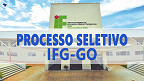 IFG-GO abre seleção para professor no campus de Valparaíso de Goiás