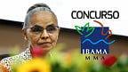 Concurso IBAMA é confirmado pela ministra Marina Silva; veja quando sai
