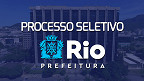 Prefeitura do Rio de Janeiro-RJ abre nova seleção com 252 vagas para Médicos