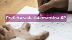 Concurso Prefeitura Adamantina-SP 2024: Edital e Inscrição