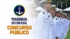 Concurso Marinha 2024: Sai edital para Oficial com inicial de R$ 9 mil