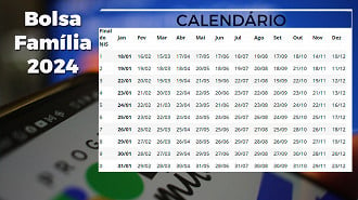 Calendário do Bolsa Família 2024 - Fonte: Governo Federal