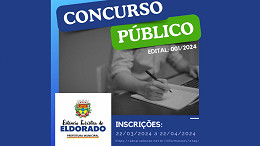 Concurso Prefeitura de Eldorado-SP 2024 abre 112 vagas