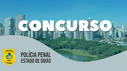 Concurso da Polícia Penal de Goias pode ter 1.600 vagas em 2024