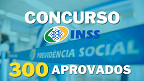 Concurso INSS nomeia quase 300 novos técnicos do seguro social