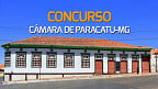 Câmara de Paracatu-MG promove concurso público com 10 vagas