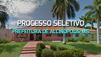 Processo Seletivo de Alcinópolis-MS abre 31 vagas