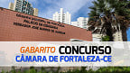 Gabarito Câmara de Fortaleza-CE 2024 sai pela FGV nesta terça, 09