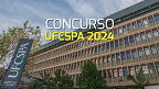 Concurso UFCSPA 2024: Edital 66/2024 tem vagas para Professor Adjunto