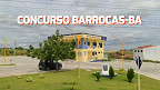 Concurso Prefeitura Barrocas-BA 2024: Sai edital com 108 vagas de até R$ 10,9 mil