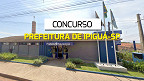 Concurso Prefeitura de Ipiguá-SP 2024: Sai edital