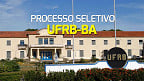 UFRB-BA abre 25 vagas para Professores