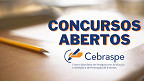 Concursos Cebraspe oferecem 273 vagas no mês de Abril de até R$ 17 mil