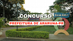 Concurso Prefeitura de Araruna-PR 2024