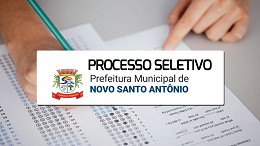 Processo Seletivo aberto em Novo Santo Antônio-MT tem 38 vagas