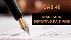OAB 40: resultado definitivo da 1ª fase é divulgado pela FGV