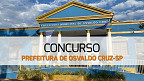Concurso Prefeitura de Osvaldo Cruz-SP 2024: Edital e Inscrição