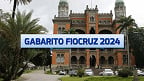 Gabarito Oficial FIOCRUZ 2024