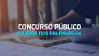 Prefeitura de Oliveira dos Brejinhos-BA abre concurso; veja edital