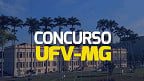 UFV-MG divulga edital de concurso para Professor em 2024