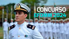 Concurso EFOMM 2024: Marinha Mercante abre 293 vagas para Oficiais