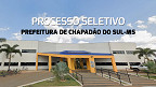 Prefeitura de Chapadão do Sul-MS abre cadastro reserva Prefeitura de Chapadão do Sul-MS abre cadastro reserva