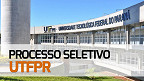 UTFPR do Paraná abre vagas para Professor Substituto em Curitiba-PR