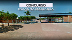 Prefeitura de Itinga do Maranhão-MA anuncia concurso público com 244 vagas