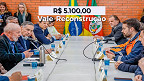 Governo anuncia Vale-Reconstrução de R$ 5 mil no RS; veja quem tem direito