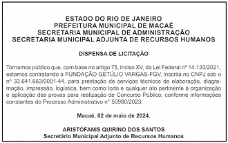 Contratação da FGV como organizadora do concurso Prefeitura de Macaé-RJ Contratação da FGV como organizadora do concurso Prefeitura de Macaé-RJ