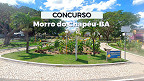 Concurso Prefeitura de Morro do Chapéu-BA 2024: Inscrições são prorrogadas