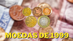 5 moedas do ano 1999 podem valer mais de R$ 8 mil juntas; veja quais 5 moedas do ano 1999 podem valer mais de R$ 8 mil juntas; veja quais