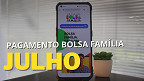 Bolsa Família de Julho 2024 tem valor médio R$ 682,56; veja calendário e consulta