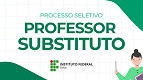 IFG abre vagas para Professor Substituto em Senador Canedo IFG abre vagas para Professor Substituto em Senador Canedo