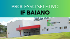 IF Baiano abre vagas para Professor de Química e Bioquímica