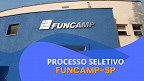FUNCAMP-SP abre vaga para Auxiliar Administrativo 