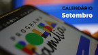 Governo revela calendário do Bolsa Família de Setembro; veja as datas