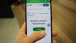 Auxílio Reconstrução já acabou? Governo decide prorrogar inscrições até 31 de agosto
