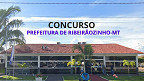 Concurso Prefeitura de Ribeirãozinho-MT 2024: Edital e Inscrição