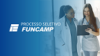 Fundação Funcamp-SP divulga edital com vagas de até R$ 7,3 mil