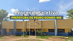 Prefeitura de Pedro Gomes-MS abre vagas de até R$ 2,6 mil