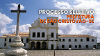 Processo Seletivo Prefeitura de São Cristóvão-SE abre 82 vagas