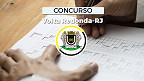 Edital Volta Redonda-RJ 2025 saiu! Concurso é para 3 cargos