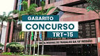 Gabarito TRT-15 sai pela FCC; veja respostas