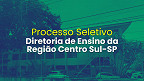 Diretoria de Ensino da Região Centro Sul-SP abre vagas para Agente de Organização Escolar