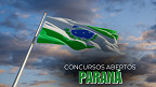 Concursos no Paraná: veja editais abertos em Abril