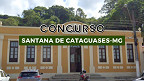 Concurso Prefeitura de Santana de Cataguases-MG 2025: Edital e Inscrição