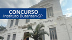 Instituto Butantan-SP abre concurso para Pesquisador